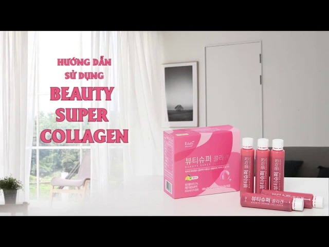 huong dan su dung nuoc uong collagen edally